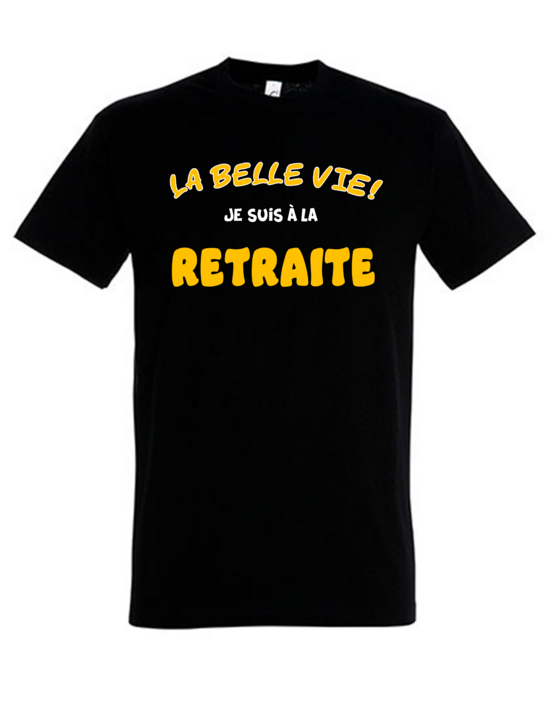 RETRAITE,, LA BELLE VIE
