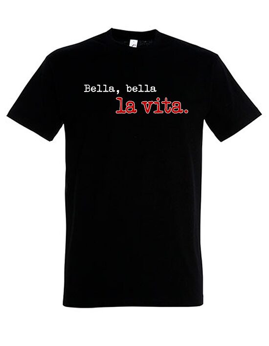 BELLA, BELLA LA VIE