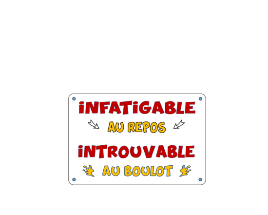 INFATIGABLE