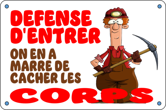 DÉFENCE D'ENTRER