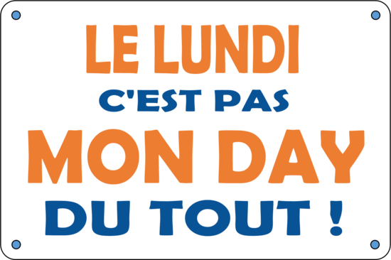 LE LUNDI