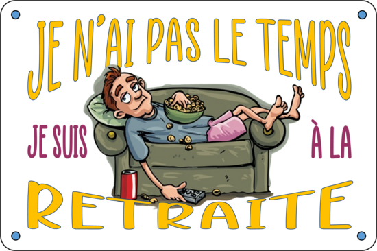 RETRAITE PAS LE TEMPS